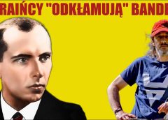 Ukraińcy “odkłamują” Banderę